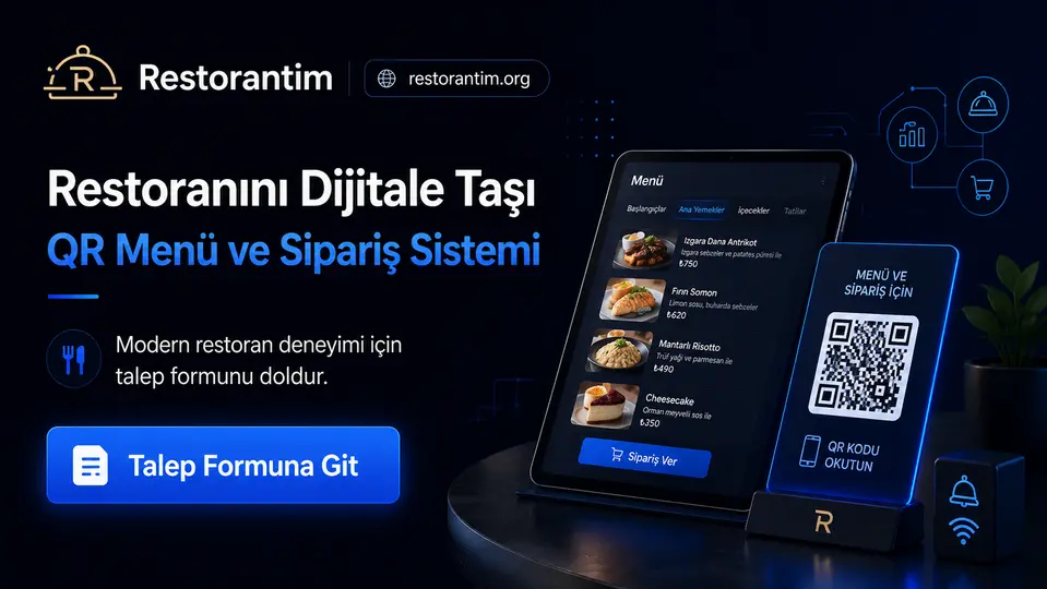 Restorantim QR Menü ve Sipariş Sistemi